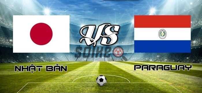 Nhận định bóng đá Nhật Bản vs Paraguay 17h ngày 02/06/2022