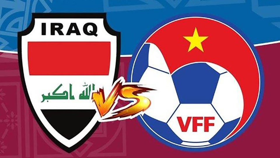 Kết quả Iraq vs Việt Nam: Thắng nữa, Iraq vô địch bảng với 18 điểm tuyệt đối