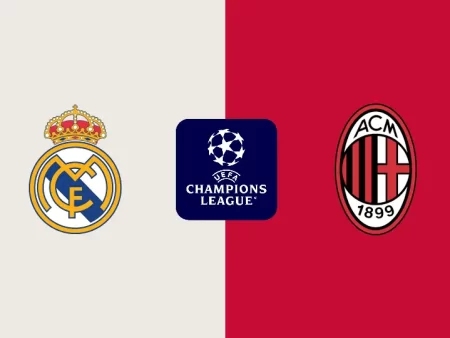 Dự đoán và nhận định trận đấu Champions League giữa Real Madrid vs AC Milan 