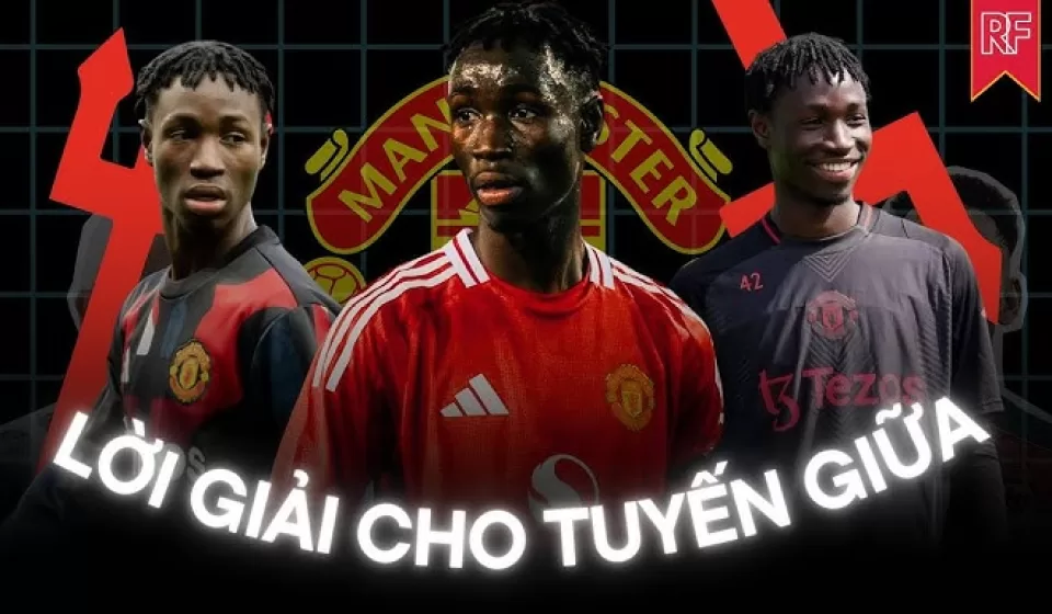 Man Utd trùng tu tuyến giữa